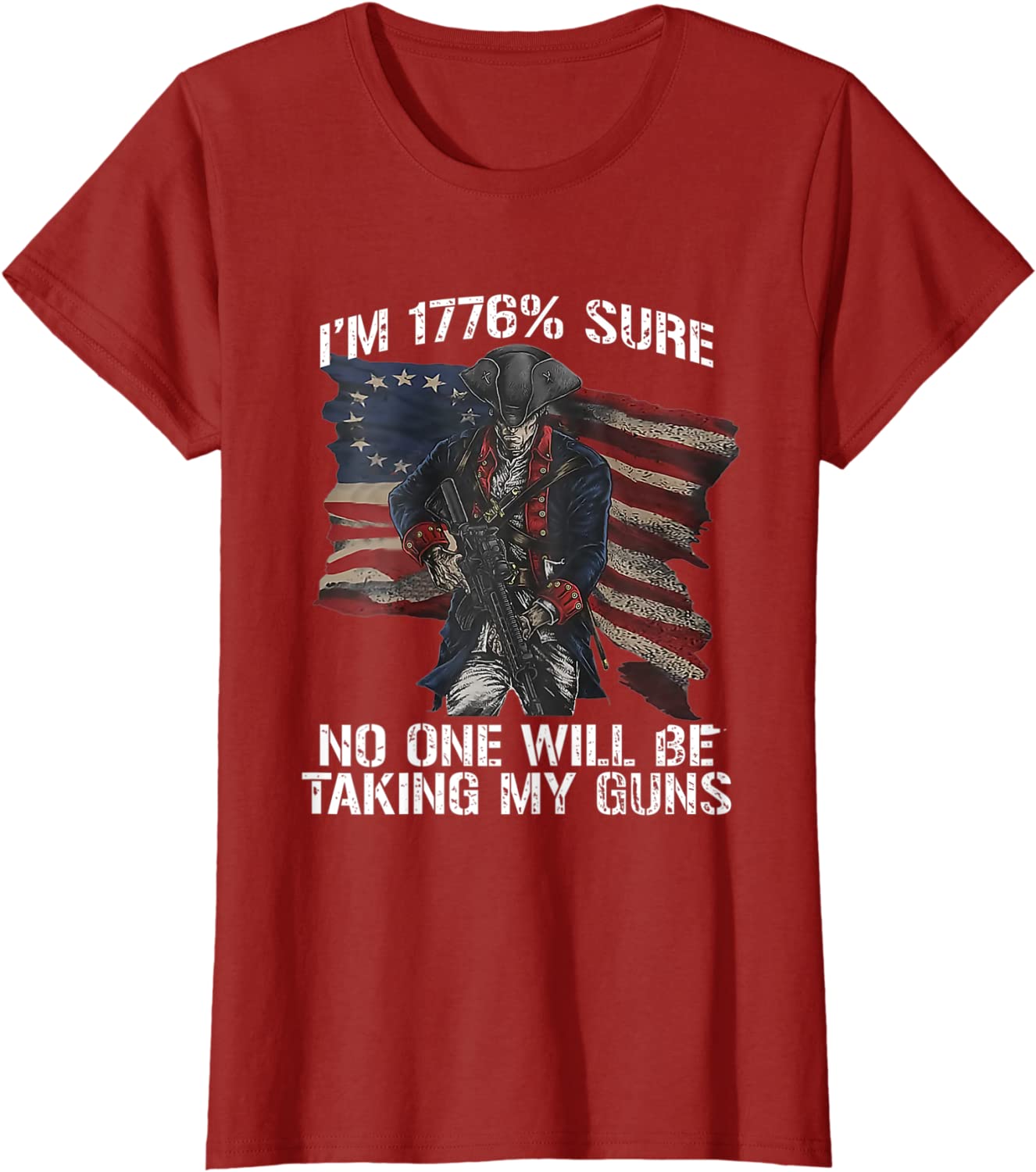 Vintage I'm 1776% Sure You're Not Taking My Ar-15 T-Shirt